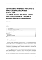 Centro degli interessi principali e trasferimento della sede statutaria: la Corte di Giustizia dell’Unione Europea torna sul regolamento n. 1346/2000 in materia di insolvenza transfrontaliera